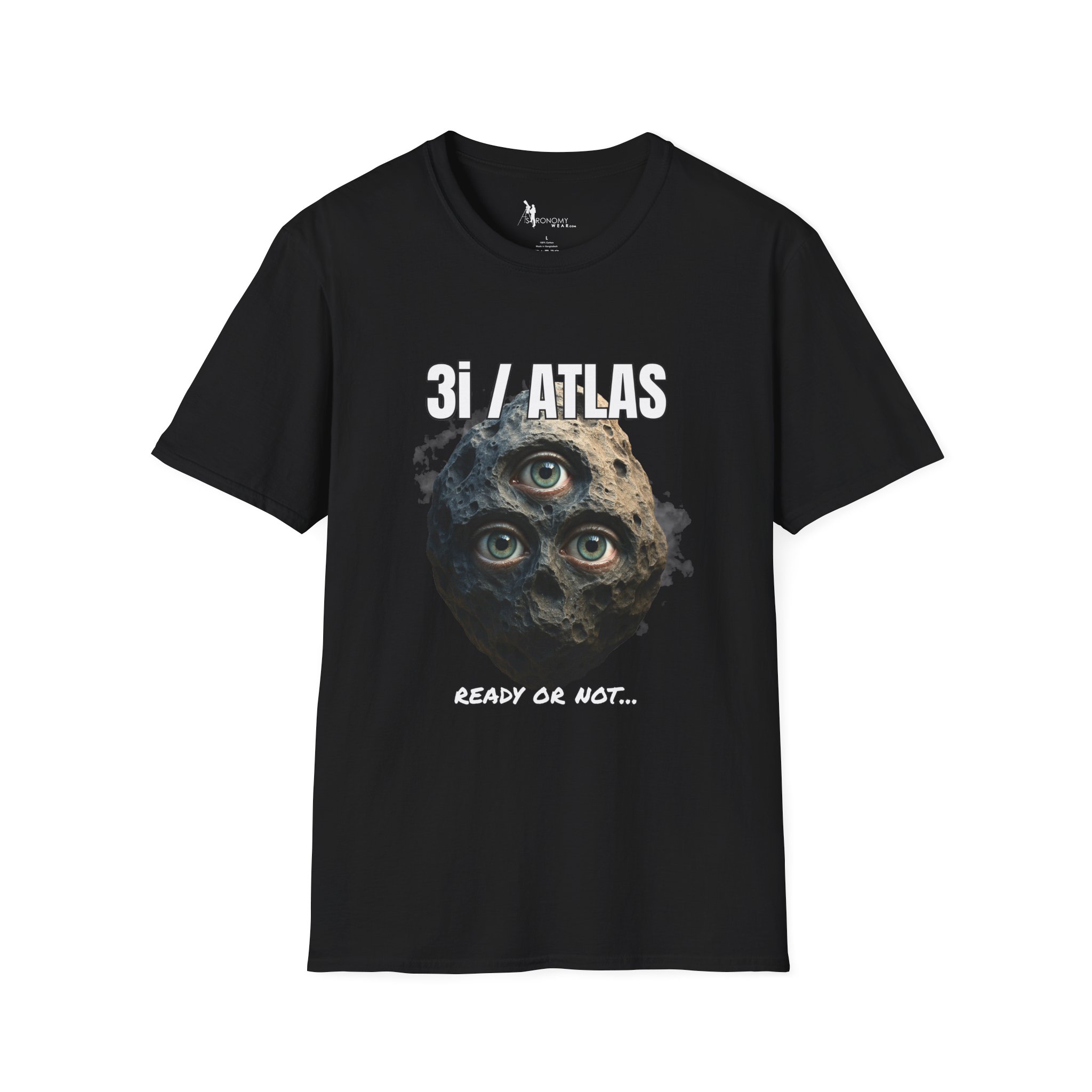 3I/ATLAS — “Ready or Not” Three-Eye Asteroid Tee (Funny Space Shirt)