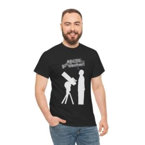 F’n Weather t-shirt for telescope owners and stargazers